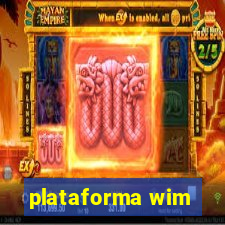 plataforma wim